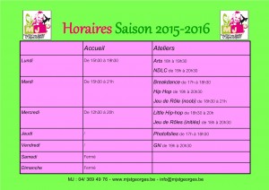 Horaires d'Ouverture MJ Saison 2015-2016